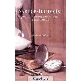 Sabır Psikolojisi - Mebrure Doğan