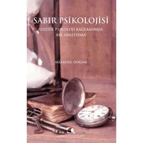 Sabır Psikolojisi - Mebrure Doğan