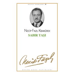 SABIR TAŞI (KOD: 42) - NECIP FAZIL KISAKÜREK