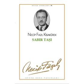SABIR TAŞI (KOD: 42) - NECIP FAZIL KISAKÜREK