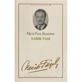 SABIR TAŞI (KOD: 42) - NECIP FAZIL KISAKÜREK