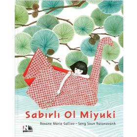 Sabırlı Ol Miyuki Nesin Yayınevi
