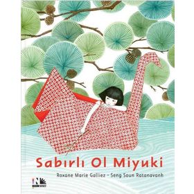 Sabırlı Ol Miyuki Nesin Yayınevi