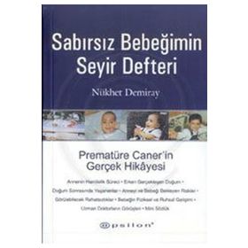 SABIRSIZ BEBEĞİMİN SEYİR DEFTERİ