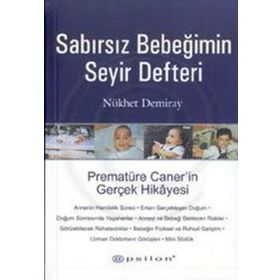 SABIRSIZ BEBEĞİMİN SEYİR DEFTERİ