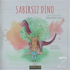 Sabırsız Dino - Sinem Demirel