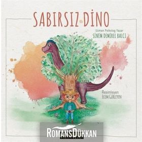 Sabırsız Dino - Sinem Demirel