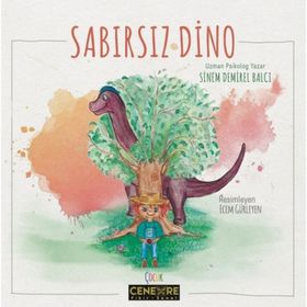 Sabırsız Dino - Sinem Demirel