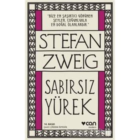 SABIRSIZ YÜREK - STEFAN ZWEIG