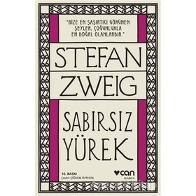 SABIRSIZ YÜREK - STEFAN ZWEIG