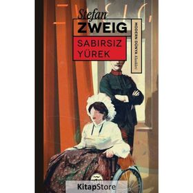 SABIRSIZ YÜREK - STEFAN ZWEIG