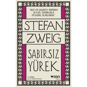 Sabırsız Yürek - Stephan Zweig
