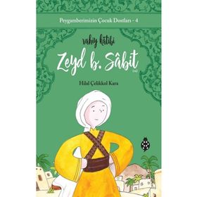 Sabit Vahiy Katibi Zeyd B. Uğurböceği Yayınları
