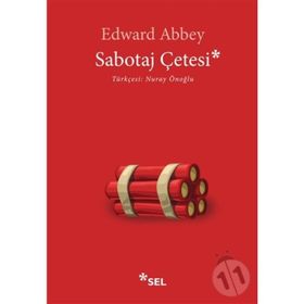 Sabotaj Çetesi-Edward Abbey