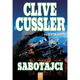 SABOTAJCI - CLIVE CUSSLER;JUSTIN SCOTT