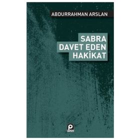 SABRA DAVET EDEN HAKIKAT - ABDURRAHMAN ARSLAN
