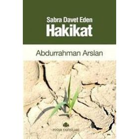 SABRA DAVET EDEN HAKIKAT - ABDURRAHMAN ARSLAN