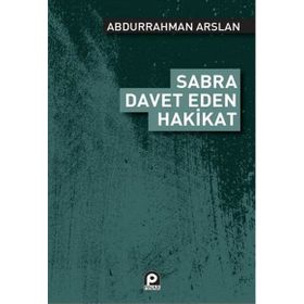 SABRA DAVET EDEN HAKIKAT - ABDURRAHMAN ARSLAN