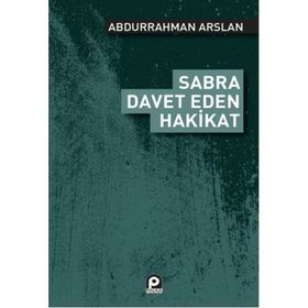 SABRA DAVET EDEN HAKIKAT - ABDURRAHMAN ARSLAN