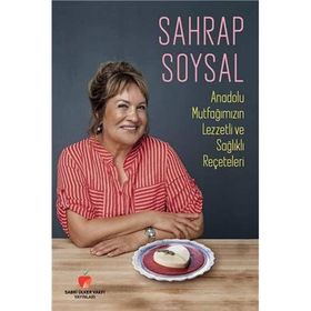 Sabri Ülker Vakfı Yayınları Ciltli Anadolu Mutfağımızın Lezzetli ve Sağlıklı Reçeteleri