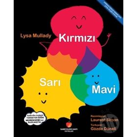 Sabri Ülker Vakfı Yayınları Lysa Mullady Kırmızı Sarı Mavi
