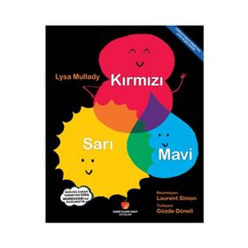 Sabri Ülker Vakfı Yayınları Lysa Mullady Kırmızı Sarı Mavi