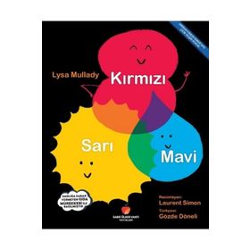 Sabri Ülker Vakfı Yayınları Lysa Mullady Kırmızı Sarı Mavi