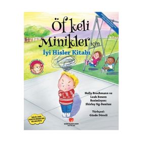 Sabri Ülker Vakfı Yayınları Öfkeli Minikler İçin İyi Hisler Kitabı