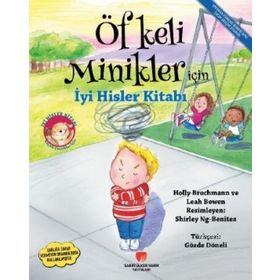 Sabri Ülker Vakfı Yayınları Öfkeli Minikler İçin İyi Hisler Kitabı