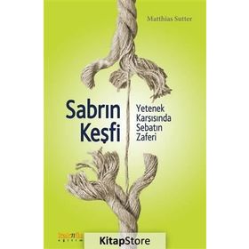Sabrın Keşfi - Matthias Sutter