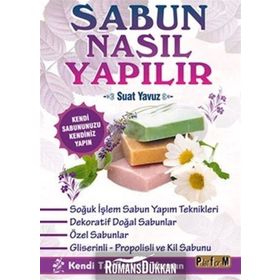 Sabun Nasıl Yapılır - Demet Yıldırım Durmuş
