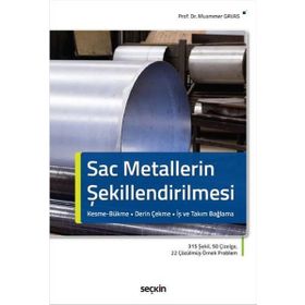 Sac Metallerin Şekillendirilmesi - Muammer Gavas