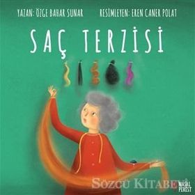 Saç Terzisi - Özge Bahar Sunar