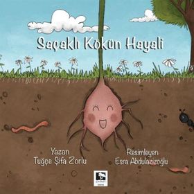 Saçaklı Kökün Hayali Çınaraltı Yayınları