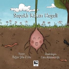 Saçaklı Kökün Hayali Çınaraltı Yayınları