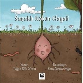 Saçaklı Kökün Hayali Çınaraltı Yayınları