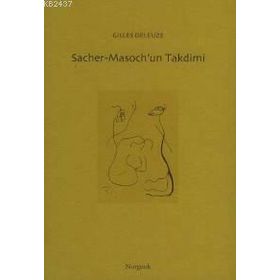 SACHER MASOCH´UN TAKDIMI - GENEL