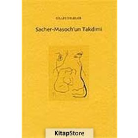 SACHER MASOCH´UN TAKDIMI - GENEL