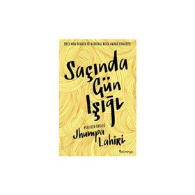 Saçında Gün Işığı - Jhumpa Lahiri