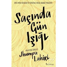 Saçında Gün Işığı - Jhumpa Lahiri