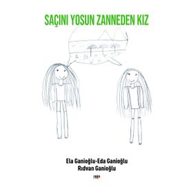 Saçını Yosun Zanneden Kız - Rıdvan Ganioğlu