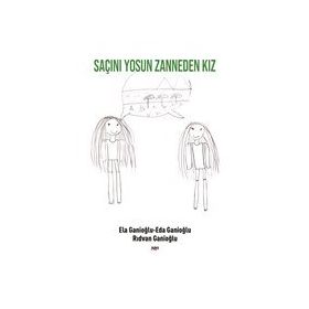 Saçını Yosun Zanneden Kız - Rıdvan Ganioğlu