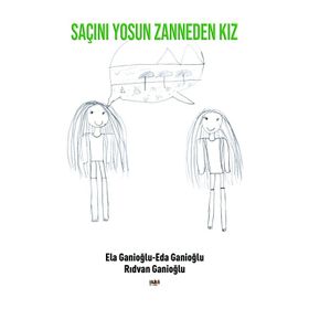 Saçını Yosun Zanneden Kız - Rıdvan Ganioğlu