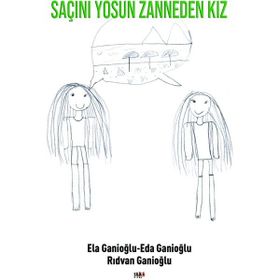 Saçını Yosun Zanneden Kız - Rıdvan Ganioğlu