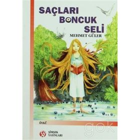 SAÇLARI BONCUK SELI - MEHMET GÜLER