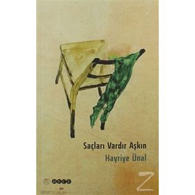 Saçları Vardır Aşkın - Hayriye Ünal
