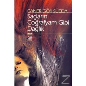 SAÇLARIN COĞRAFYAM GIBI DAĞLIK - GENEL