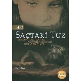 SAÇTAKİ TUZ İSYANA HAZIRLANAN TAYFANIN ARASINDA BIR GENÇ KIZ - AVI