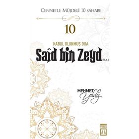Sa`d Bin Ebi Vakkâs (R.A.) - Mehmet Yıldız - Timaş Yayınları