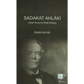 Sadakat Ahlakı Aktif - Önder Bilgin